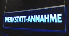 LED beleuchtetes Werkstatt-Annahme Hinweisschild graviert