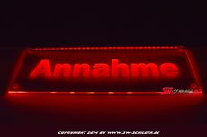 LED Beleuchtetes Schild ANNAHME mit Gravur