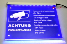 LED illuminating sign - video surveillance engraved