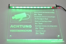 LED illuminating sign - video surveillance engraved