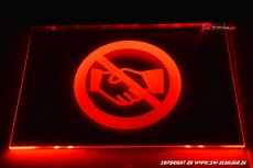 LED engraving prohibition sign handshake renunciation forbidden pictogram with indirect LED lighting