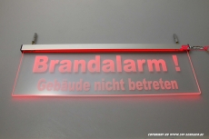 LED beleuchtetes Hinweisschild BRANDALARM GEBUDE NICHT BETRETEN mit Gravur